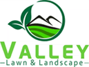 Valley Lawn & Landscape